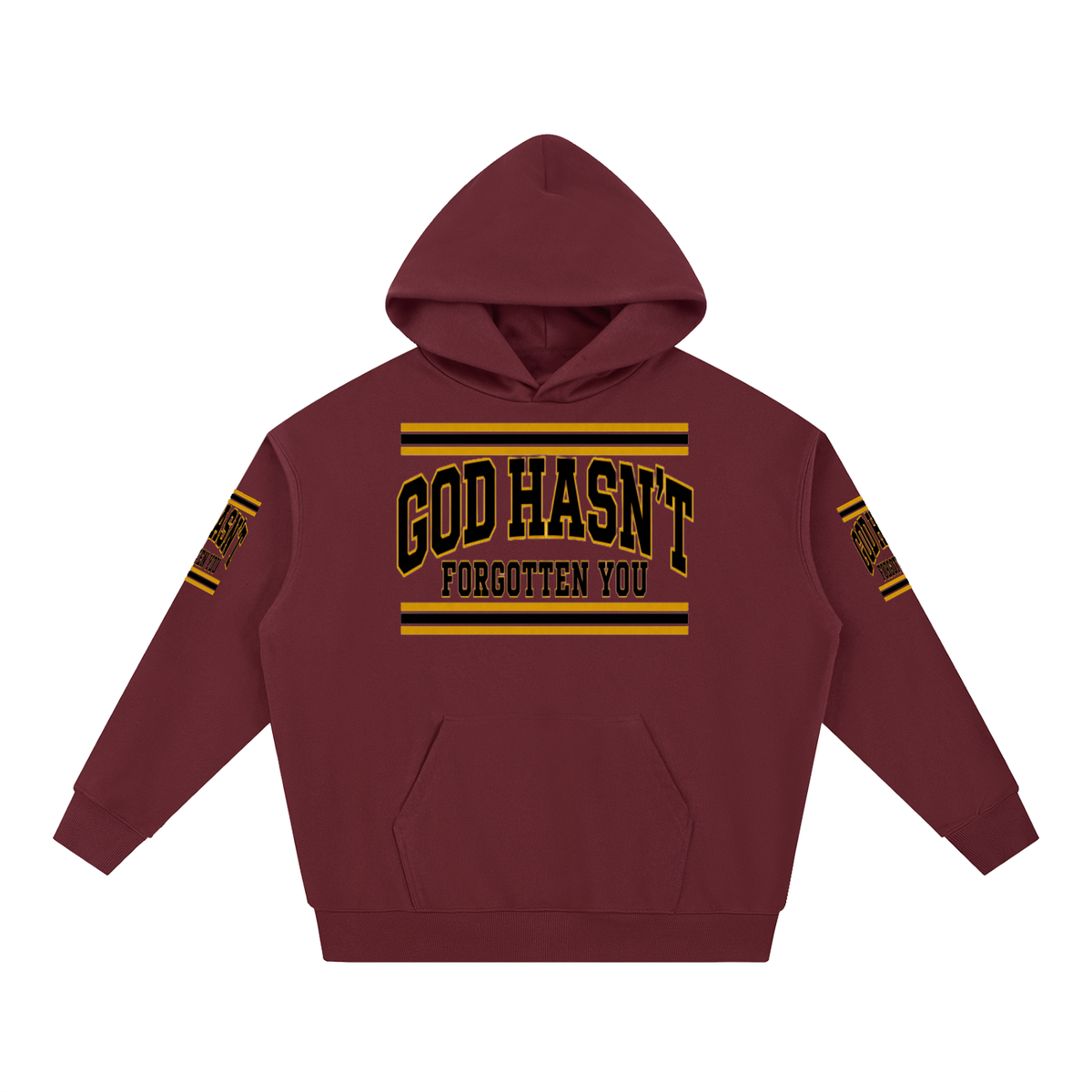 God Hasn’t Forgotten You Heavyweight Hoodie