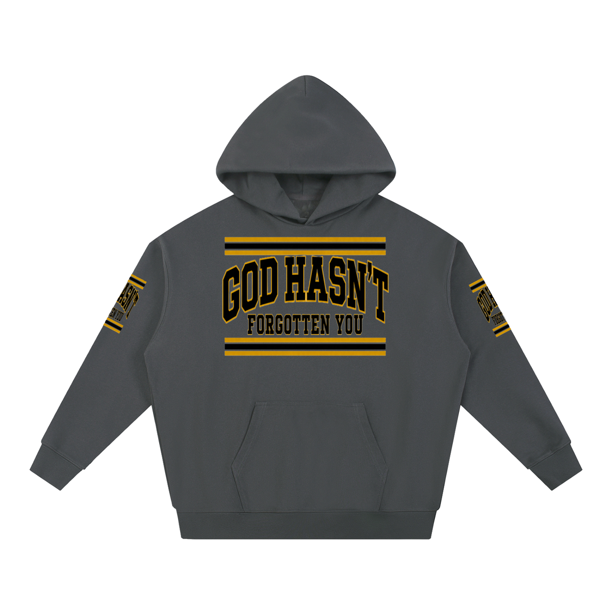 God Hasn’t Forgotten You Heavyweight Hoodie