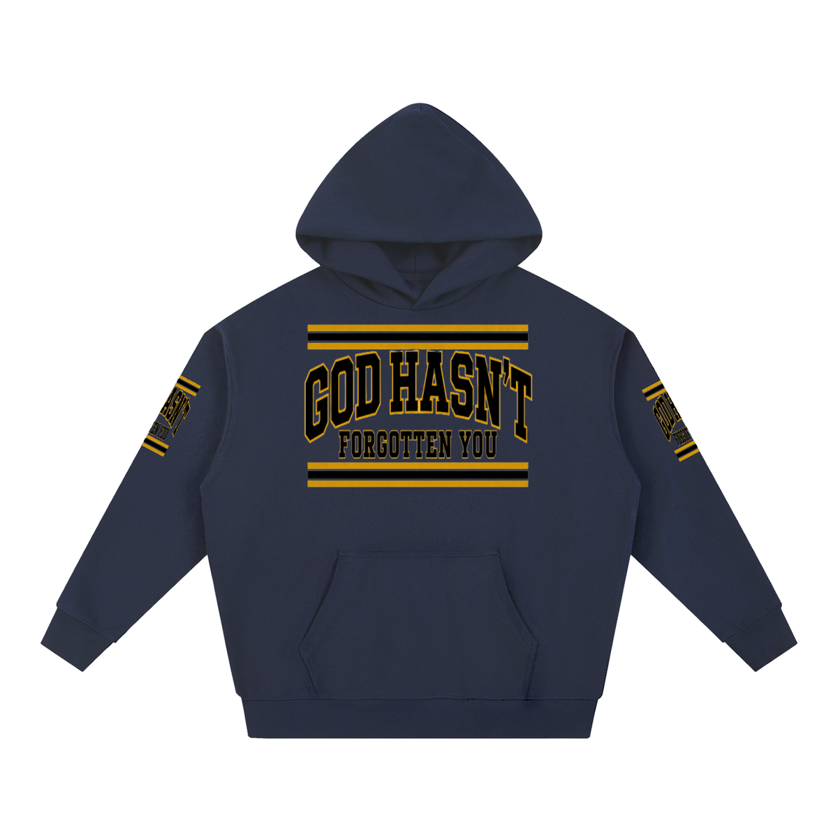 God Hasn’t Forgotten You Heavyweight Hoodie