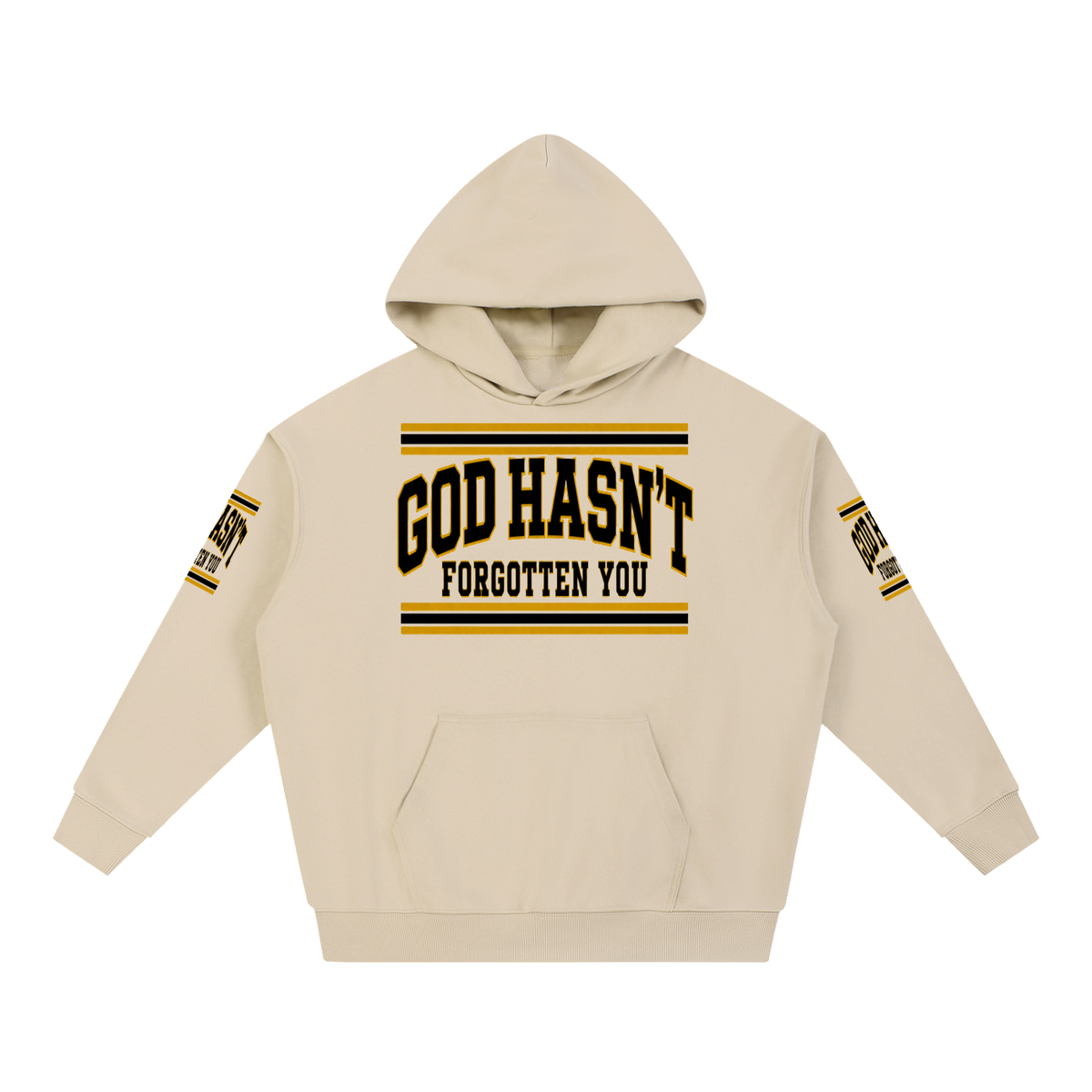 God Hasn’t Forgotten You Heavyweight Hoodie