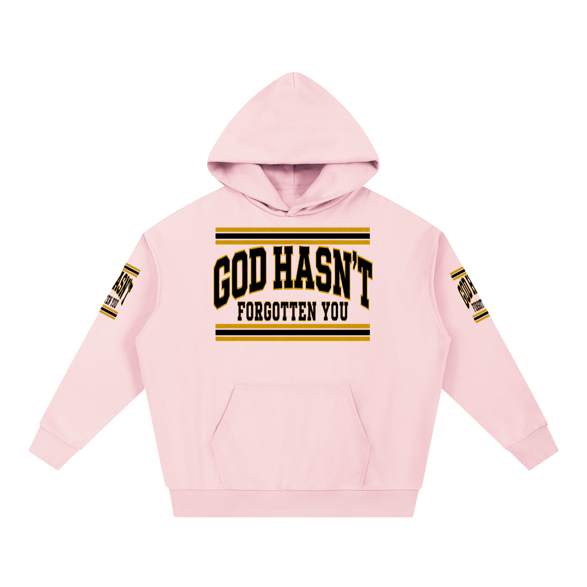 God Hasn’t Forgotten You Heavyweight Hoodie