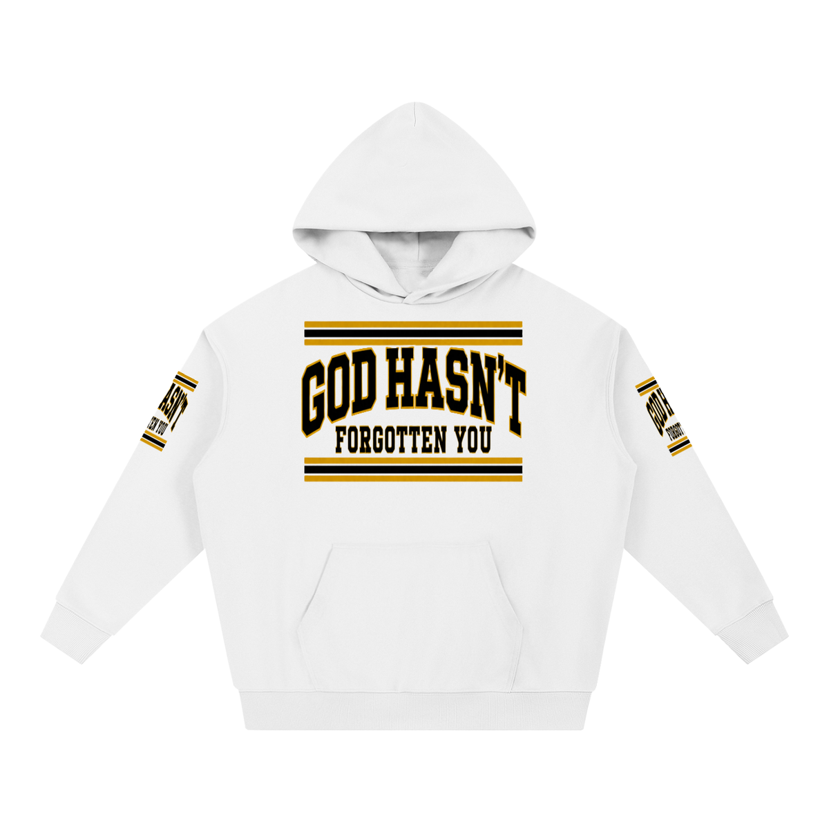 God Hasn’t Forgotten You Heavyweight Hoodie