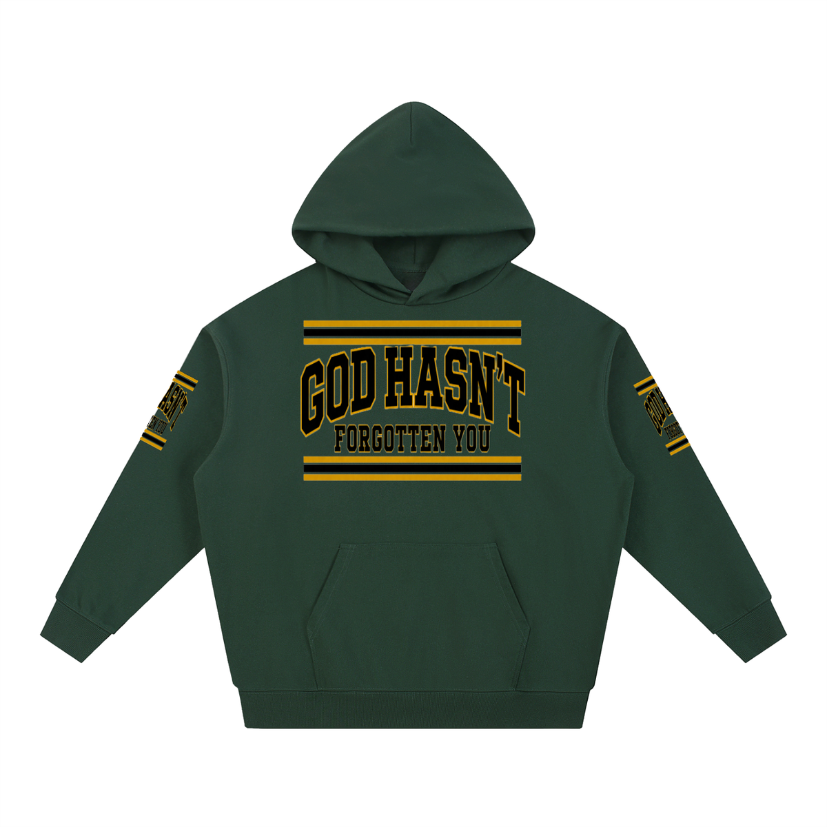 God Hasn’t Forgotten You Heavyweight Hoodie